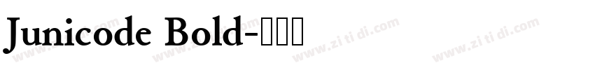 Junicode Bold字体转换